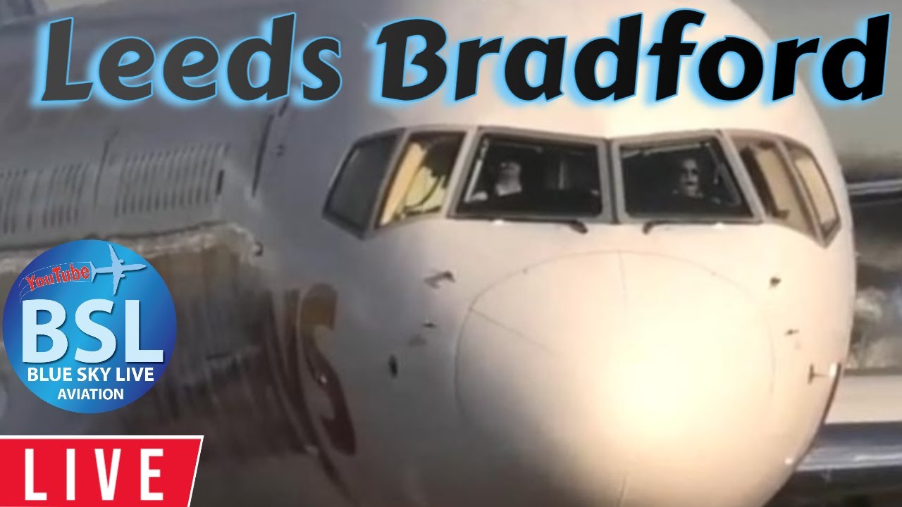 🔴Live  - Leeds Bradford  Airport  -  STRONG WINDS (40+mph)