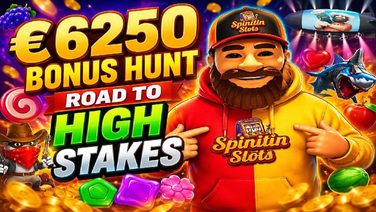 &euro;6250 Road To HIGH STAKES BONUS HUNT