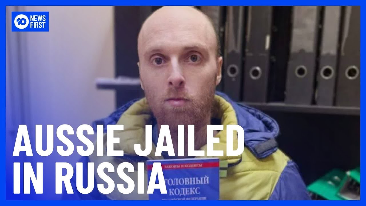 Oscar Jenkins Jailed For 13 Years In Russia Over Ukraine War | 10 News First