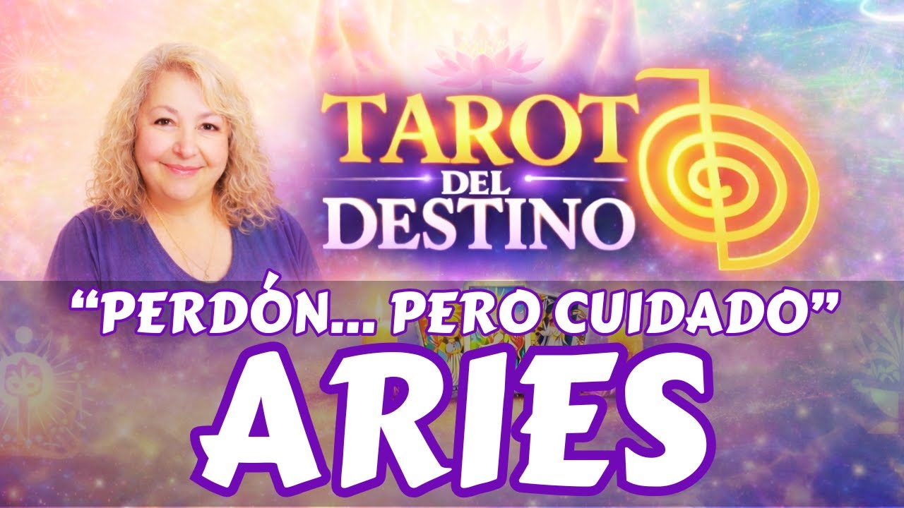 ARIES ♈ VIENE A PEDIRTE PERDÓN… PERO TEN CUIDADO CON ESTA RELACIÓN | Tarot del Destino #aries