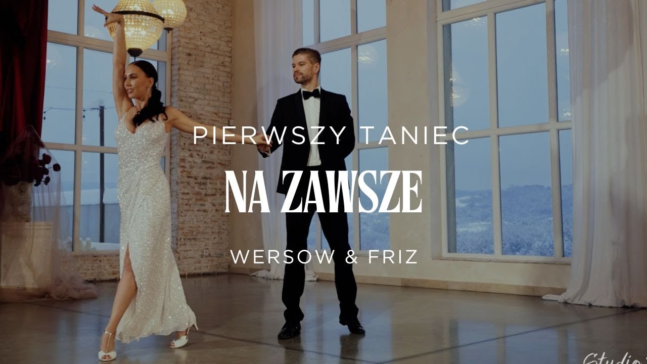 Wersow & Friz  - NA ZAWSZE - Pierwszy Taniec Online | Prosty i Efektowny Walc Angielski