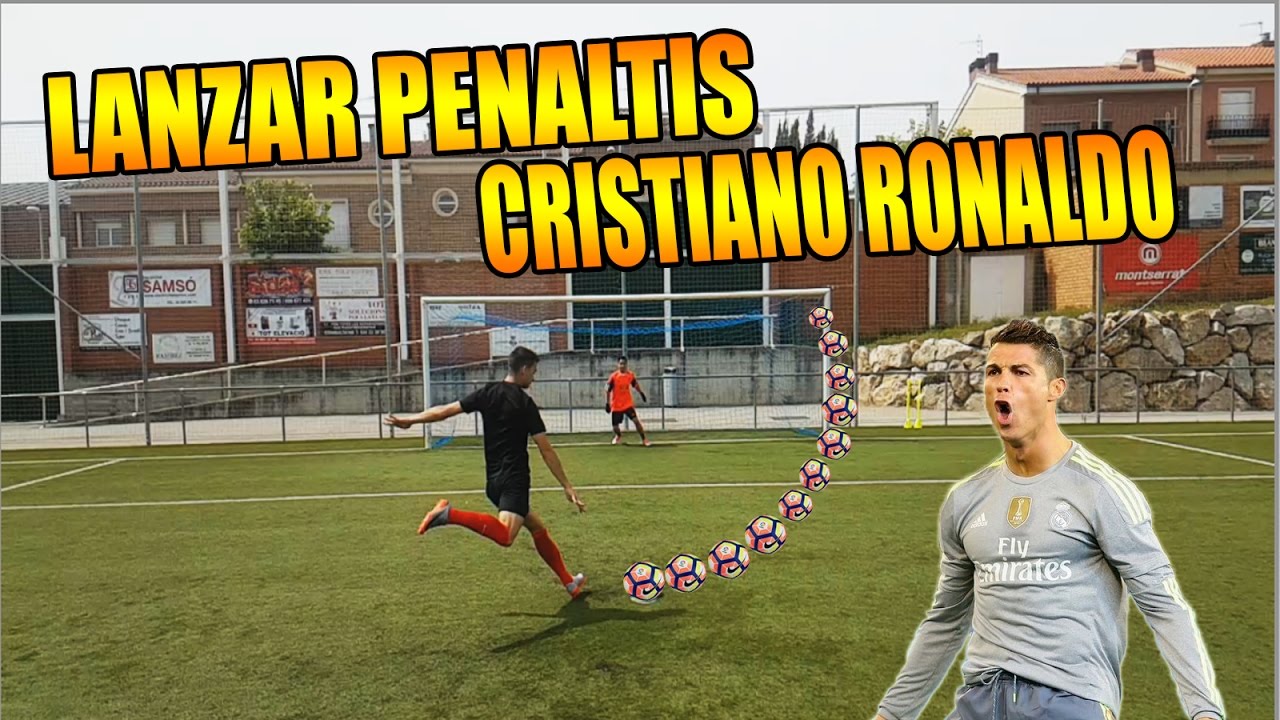 Como Tirar Penaltis 100% Efectivos - Penaltis Como Cristiano Ronaldo