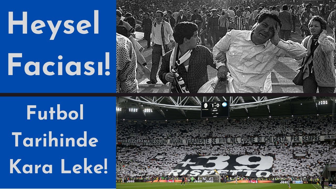 Heysel Faciası! | Giden Geri Gelmiyor! | Futbol Tarihinin Kara Günü | Holiganizm | Türkçe Anlatım