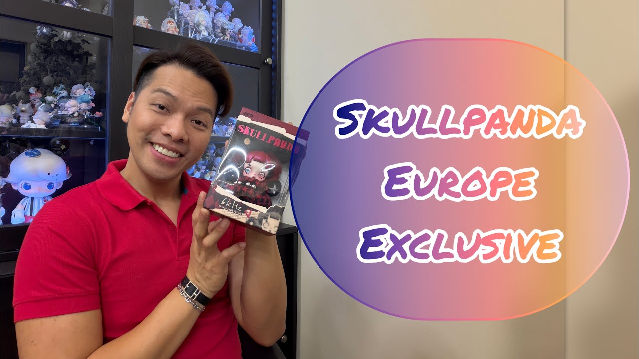 Эксклюзив Skullpanda Europe || Распаковка: плюшевая игрушка Skullpanda Love is Fearless || IMDEXS...