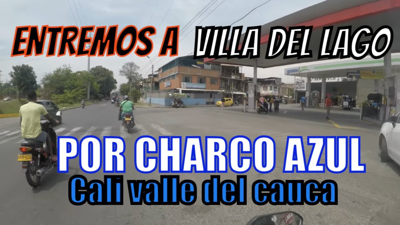 entremos a villa del lago por charco azul..  R.D.TCali valle del cauca