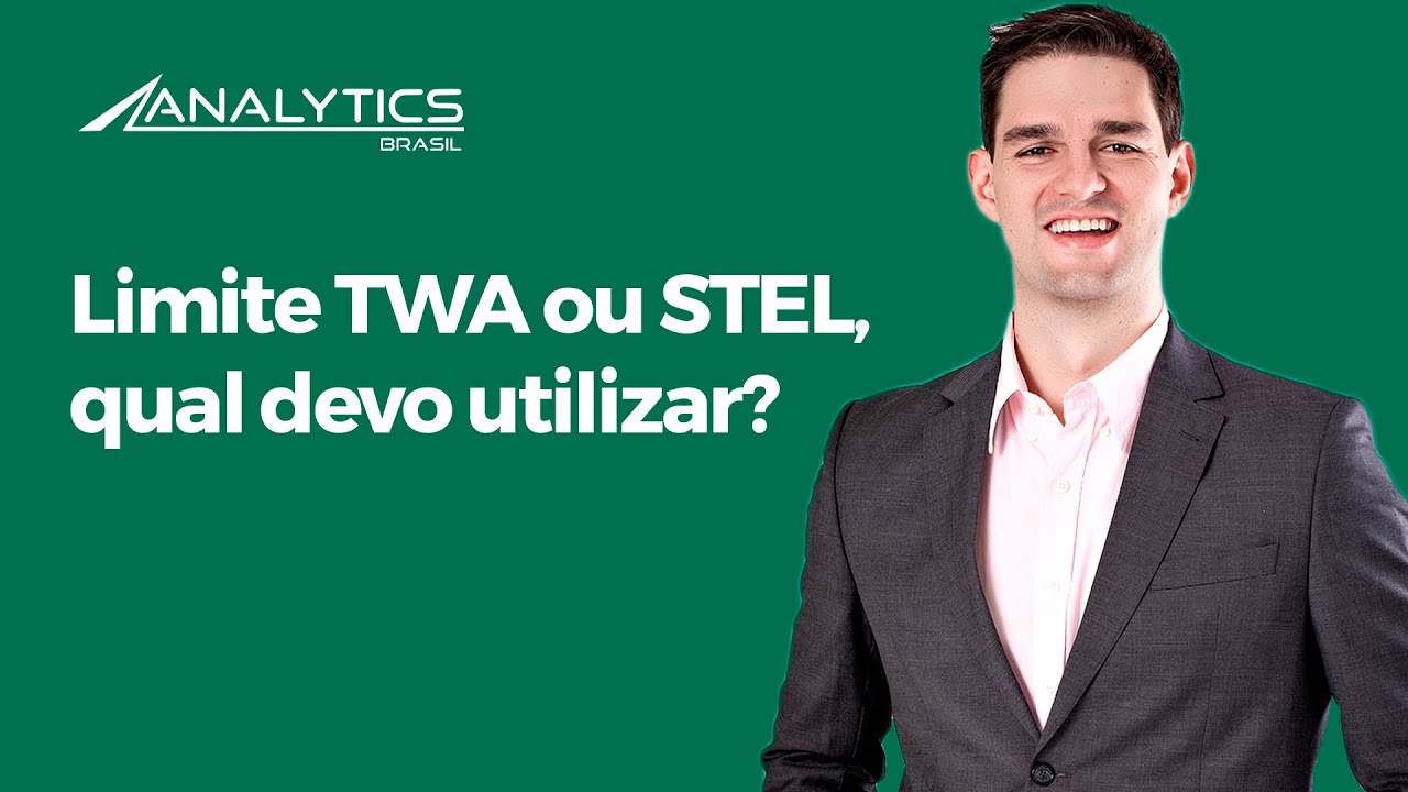 Limite TWA ou STEL, qual devo utilizar? - Higiene Ocupacional - AR #65