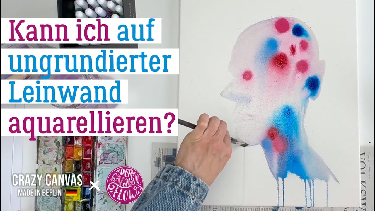 Kann ich auf ungrundierter Leinwand ein Aquarell malen? Ich probiere es aus.