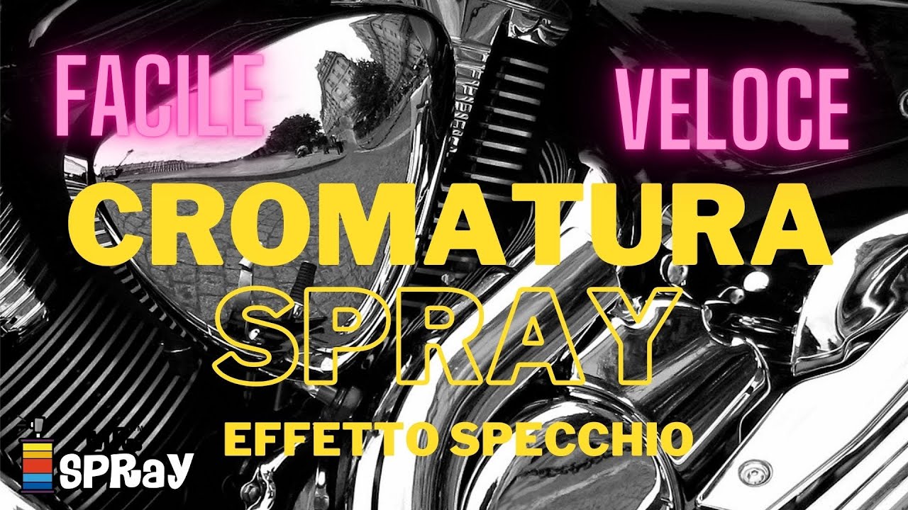 Cromatura in Bomboletta Spray? Ecco il prodotto che mancava...