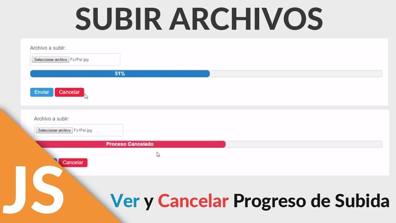Subir Archivos con JavaScript usando AJAX  y PHP | Mostrar y Cancelar Progreso de Subida