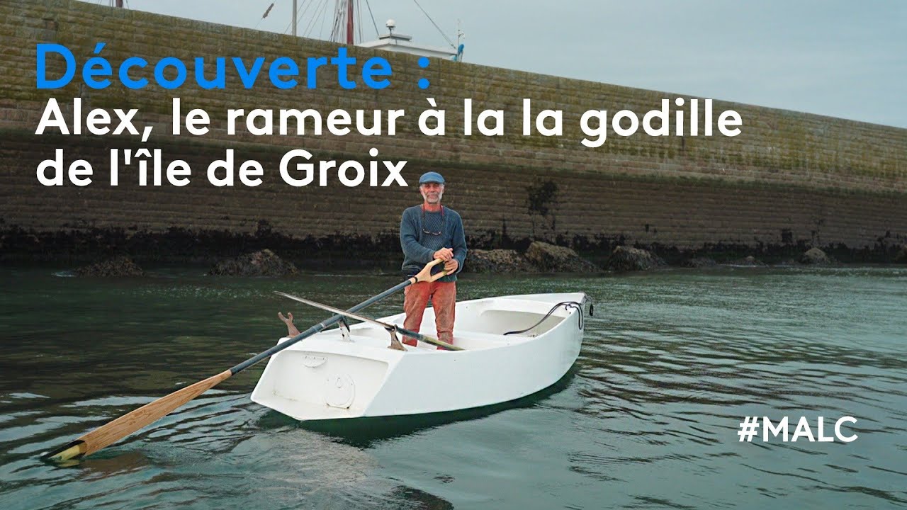 Découverte : Alex, le rameur à la godille de l'île de Groix