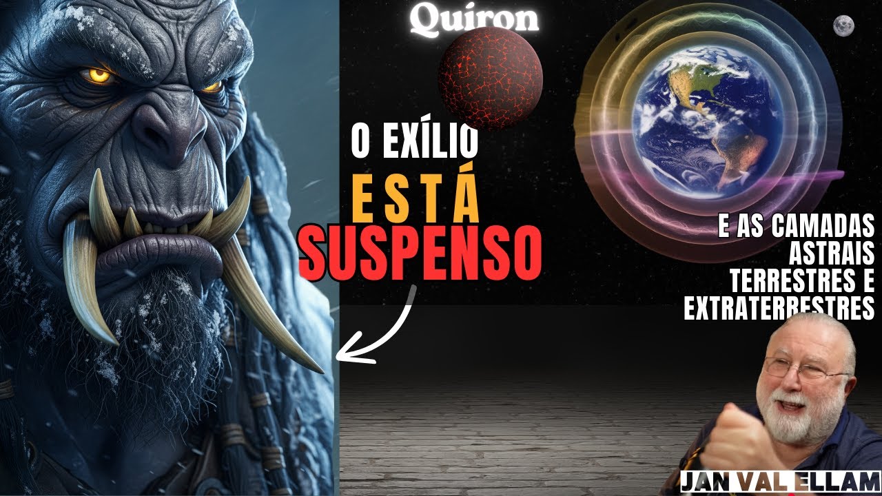 QUÍRON: O EXÍLIO ESPIRITUAL FOI SUSPENSO! | JAN VAL ELLAM