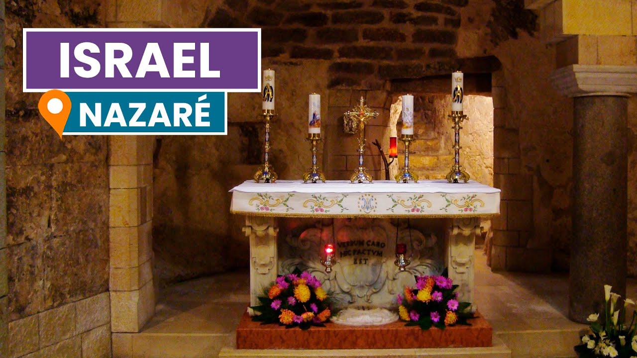 NAZARÉ | Israel - Onde JESUS morava?