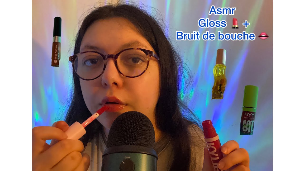 Asmr Gloss 💄 + bruit de bouche 👄