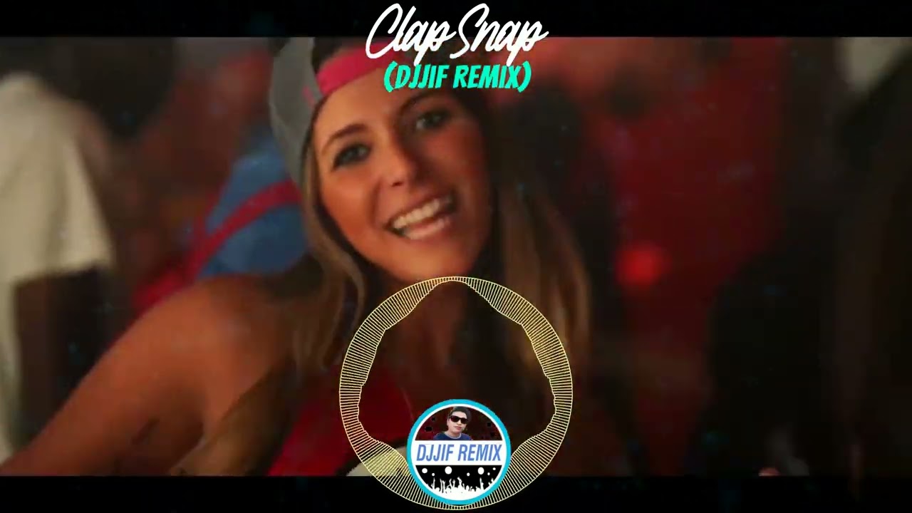 Clap Snap (DjJif Remix)