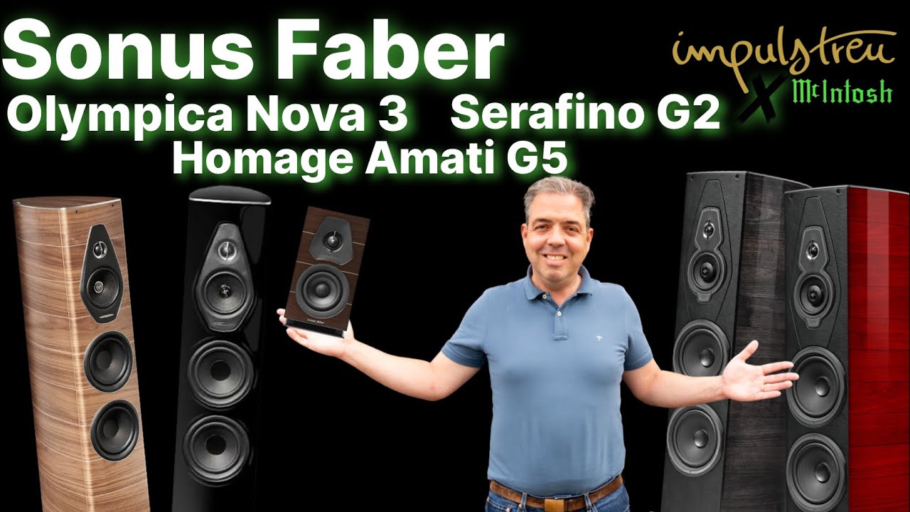 SONUS FABER - Olympica Nova 3, Homage Amati G5, Serafino G2, Lumina 1