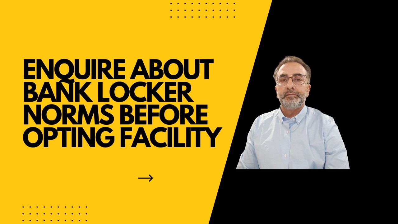 Bank Locker Rules You Must Know Before Taking One | Ethic Aura Advisory