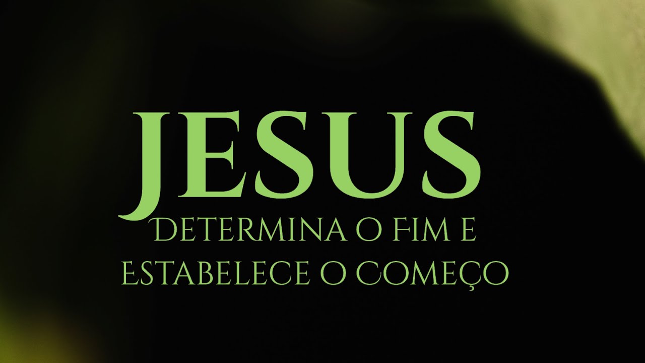 Jesus determina o fim e estabelece o começo - Pra. Jaciane - 23.10.2023 - 19h30