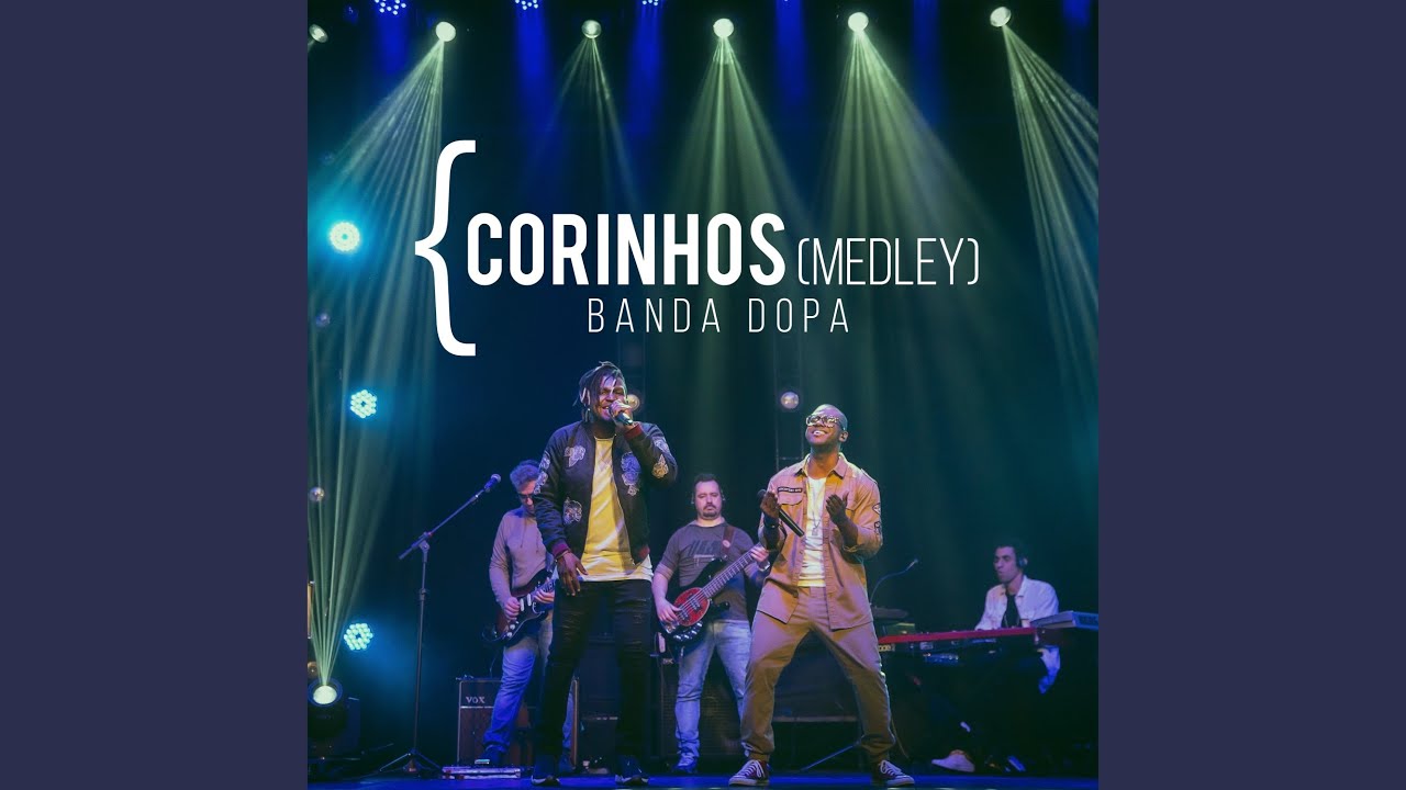 Corinhos (Medley)