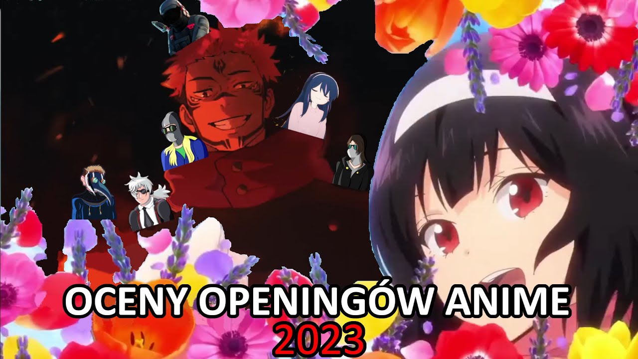 Ranking openingów anime z 2023 (ft. April2001, Czupi, Davez, Dr Plaga, Kodjax)