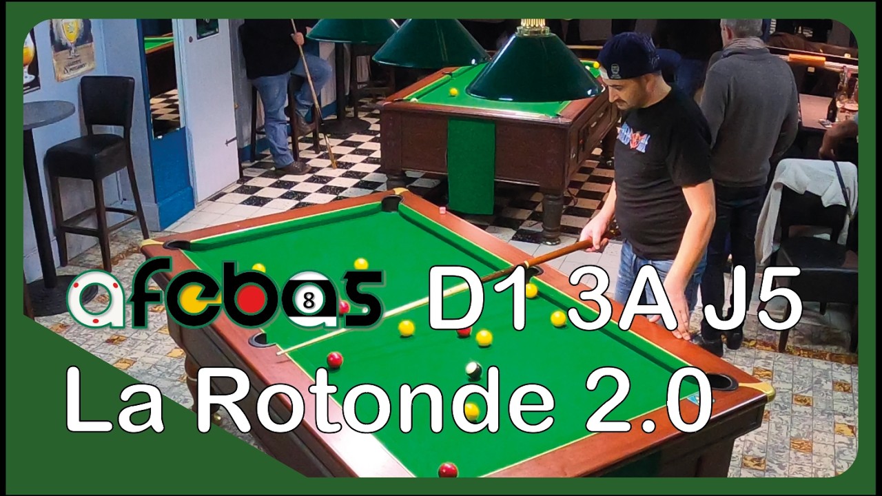 Mes parties de billard du match Afebas : La Rotonde 2.0 - Les Phénomènes (D1 / Poule 3A /J5)
