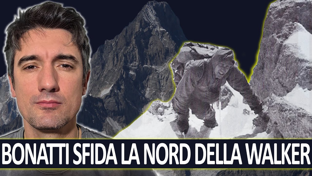 LA BATTAGLIA DI BONATTI SULLA NORD DELLA WALKER