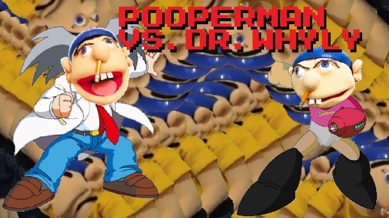 SML YTP MEGA  Jeffy Universe 7  Pooperman Vs  Dr  Whyly!