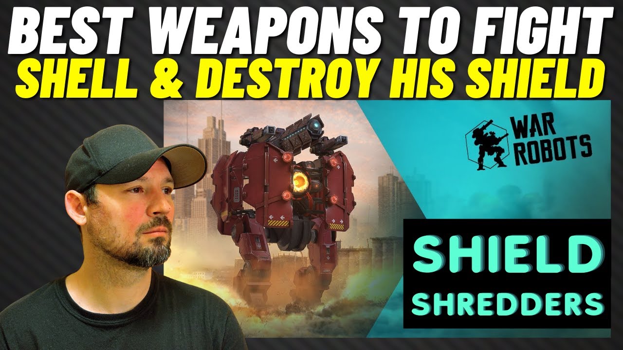 War Robots, Best Weapon Setups To Destroy shell And physical Shields