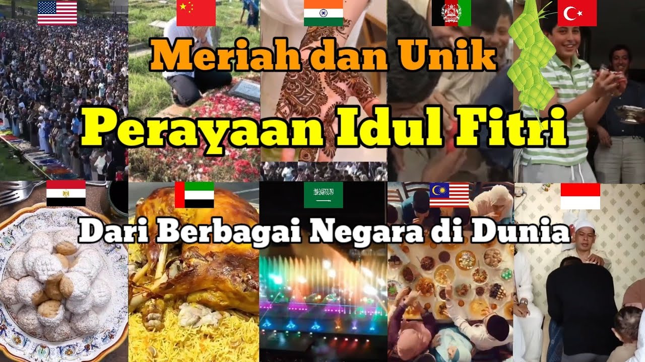 Perayaan Idul Fitri Berbagai Negara di Dunia
