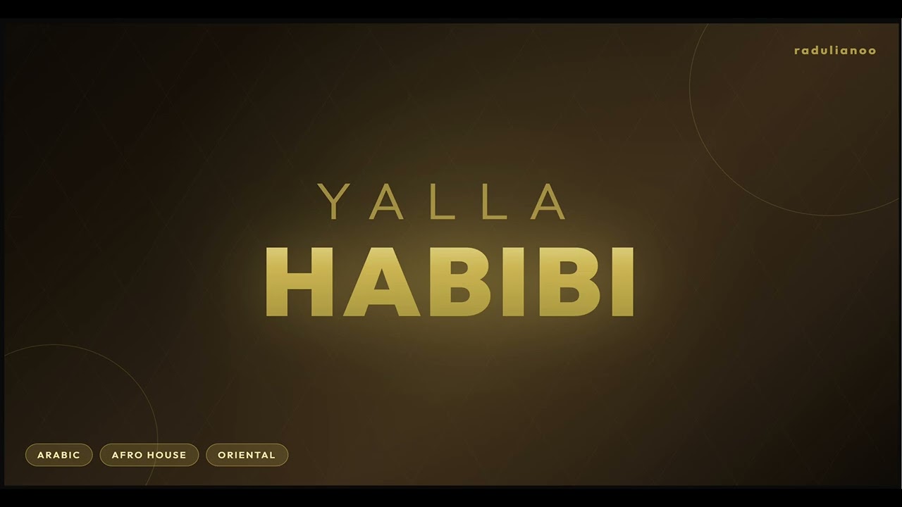 Yalla Habibi 🔥🏜️ | Arabic Festival Anthem