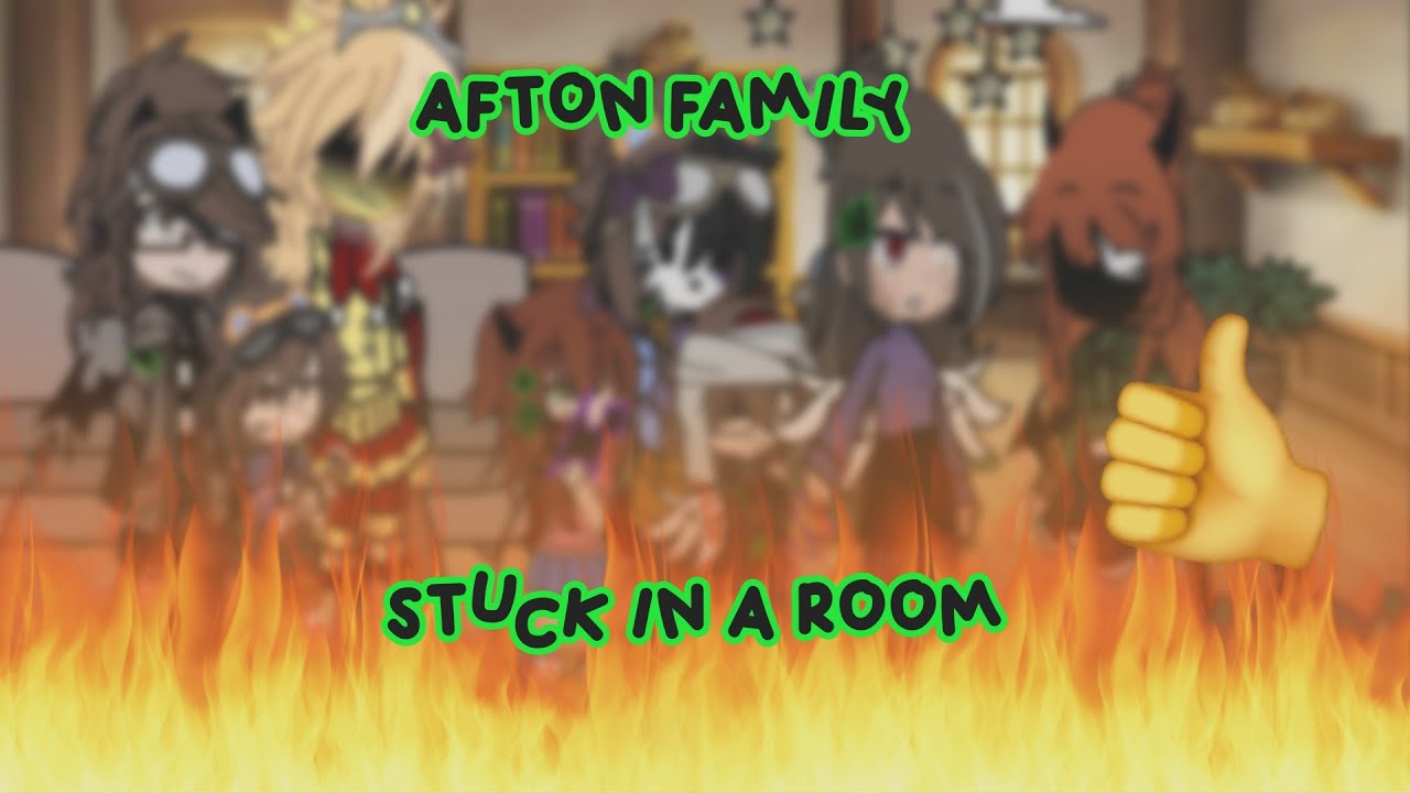 Afton family stuck in a room for 24 hours||fnaf gacha||my au||chaotic||