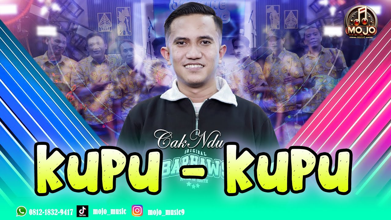 Suaranya Empuk Banget !!! KUPU - KUPU | CAK NDU ft Mojo Music