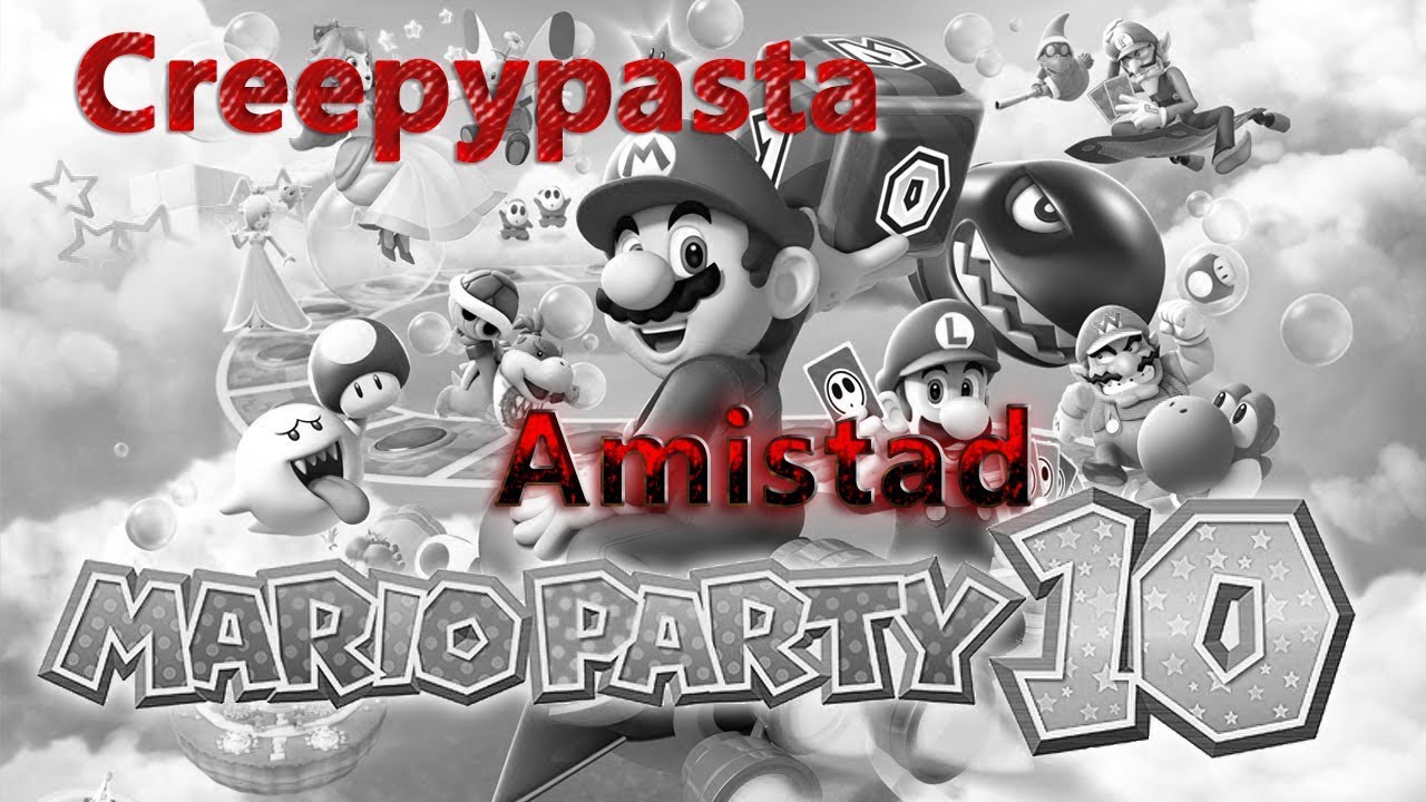 Creepypasta Mario Party 10: