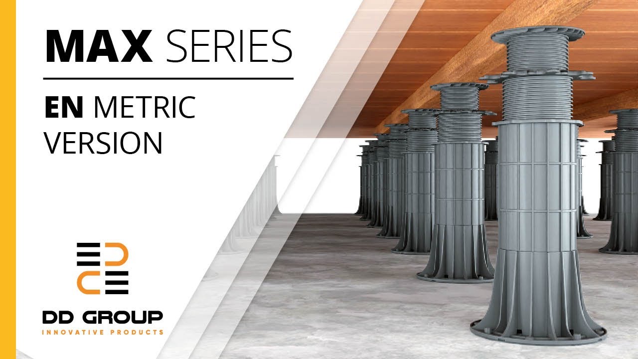 EN metric - Adjustable terrace pedestals SERIES MAX for raised deck and paver terraces