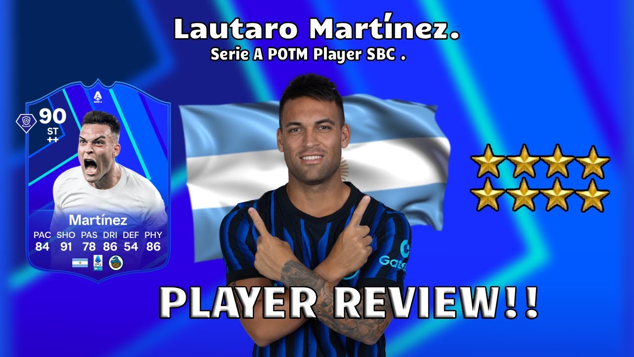 ⚽⭐ Обзор игрока Лаутаро Мартинеса с рейтингом 90! SBC «Игрок месяца» Серии А 🔥⚽. FC 26 Ultimate Team
