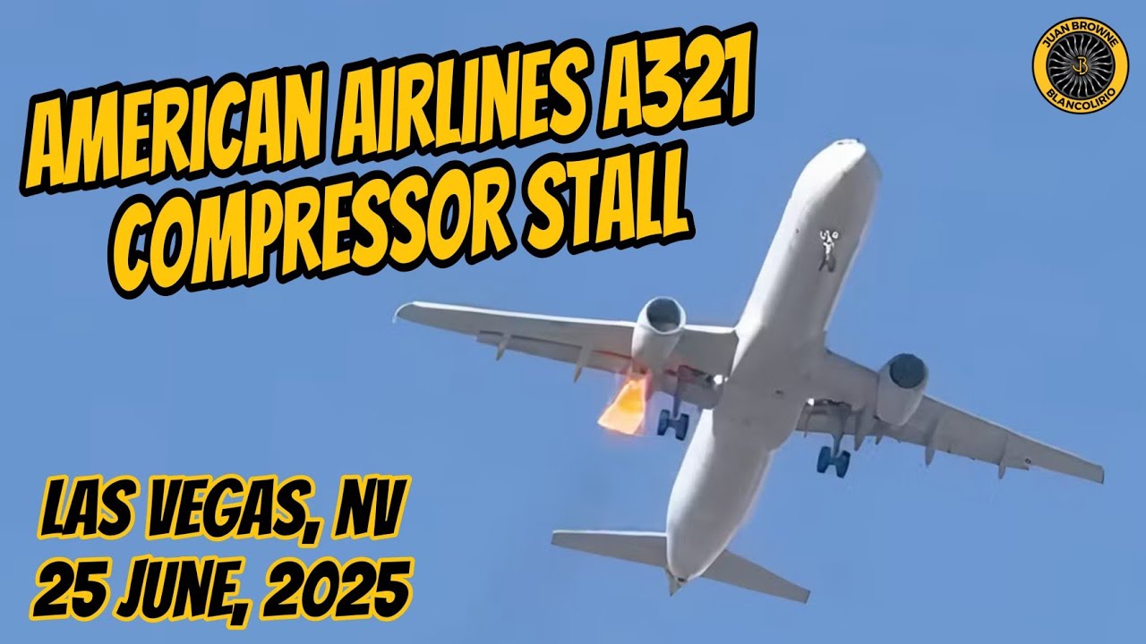 AA 1665 A321 KLAS Compressor Stalls 25 June