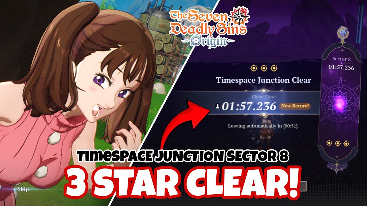 How to 3 STAR Timespace Junction Sector 8! (EASY Guide) | Seven Deadly Sins: Origin