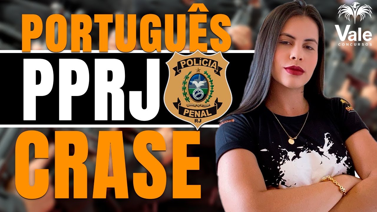 Português para PPRJ - CRASE  Prof. Érica