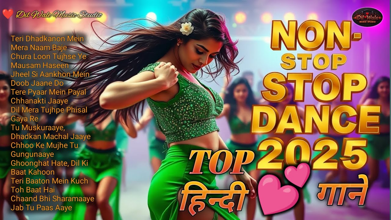 🔥 Nonstop Hindi Romantic Dance Item Songs 2025 ♥️ Dil Wale Music Studio 14 💃 Love Beats DJ mix Hits