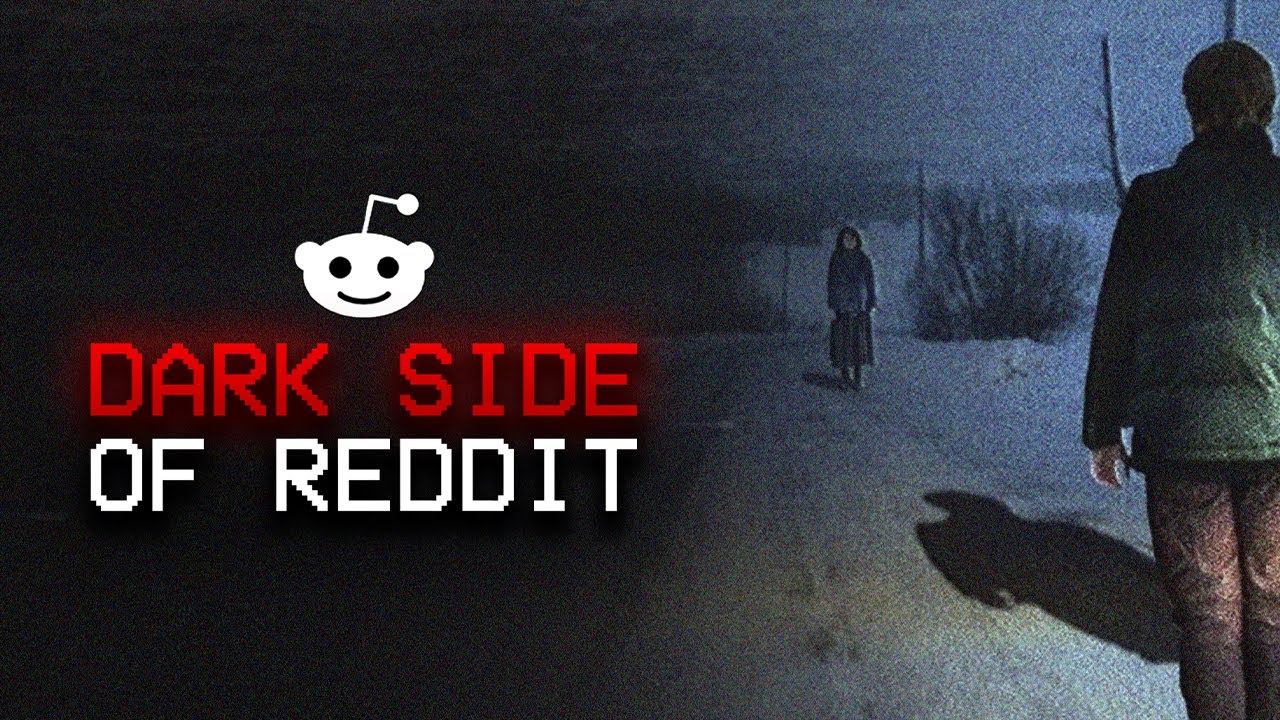 The Dark Side Of Reddit (Vol. 31)