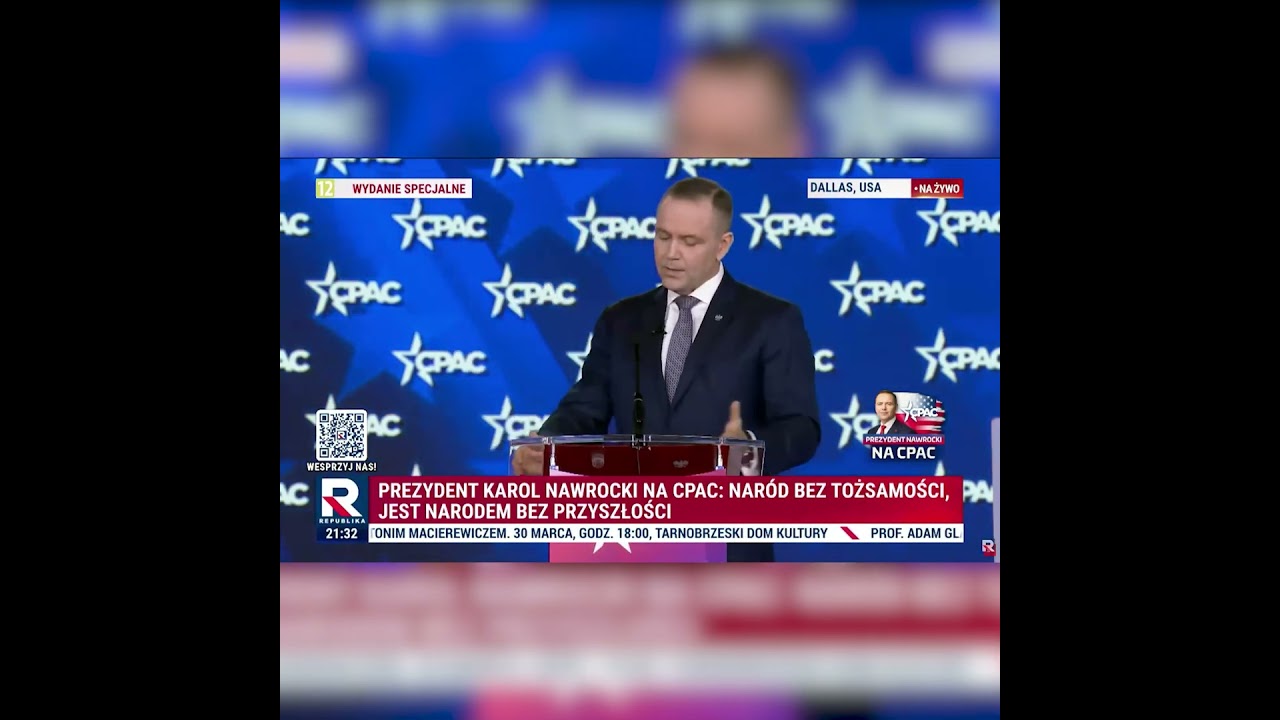 Prezydent Nawrocki na CPAC 2026 w Dallas: Rosja to reżim, kt&oacute;ry najeżdża sąsiad&oacute;w i niszczy miasta!
