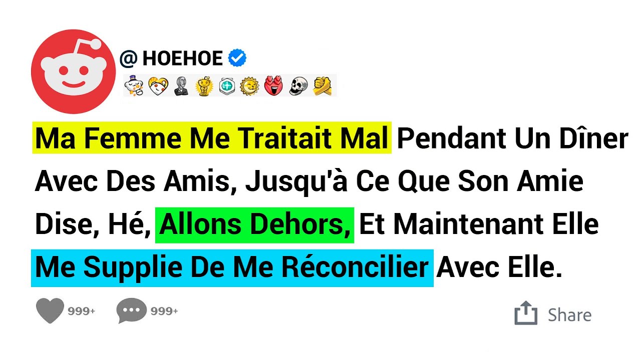 Ma Femme Me Traitait Mal Pendant Un Dîner Avec Des Amis, Jusqu'à Ce Que Son Amie Dise, Hé....