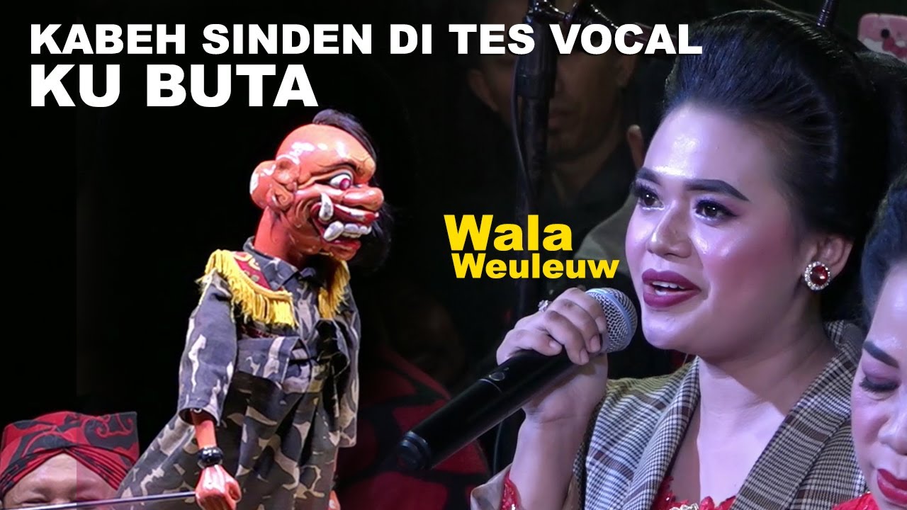 Buta Kaget Ningali Sinden Anu Terakhir Jiga Anu Kasurupan (Wala Weleuw)🤣🤣