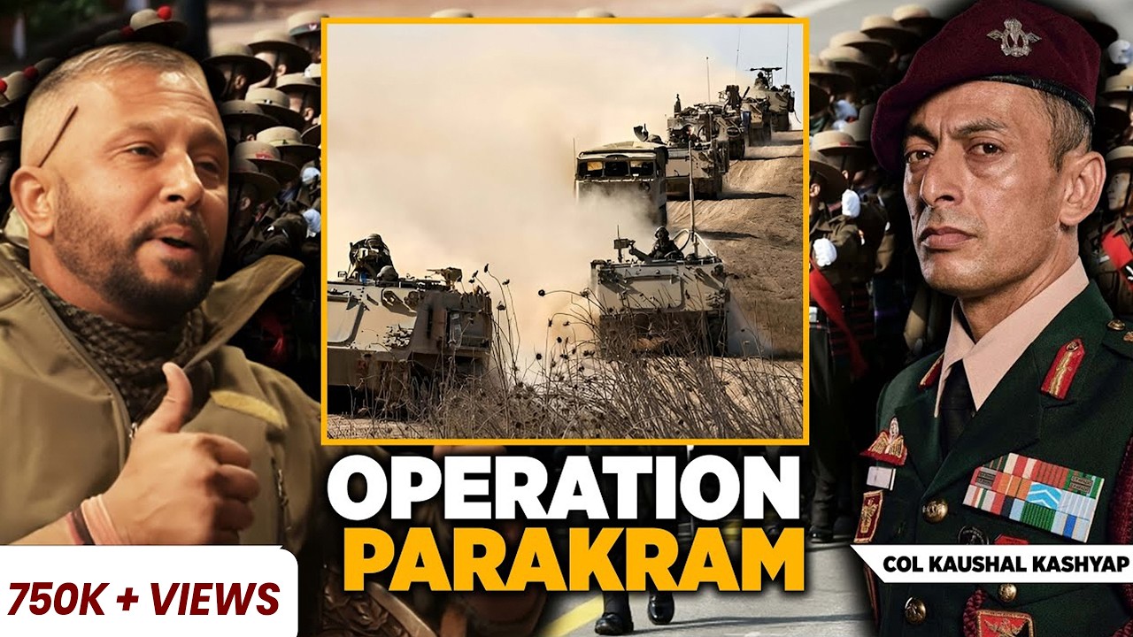 Operation Parakram: Largest mobilization of Indian Army | Col Rajeev Bharwan | Col Kaushal Kashyap |