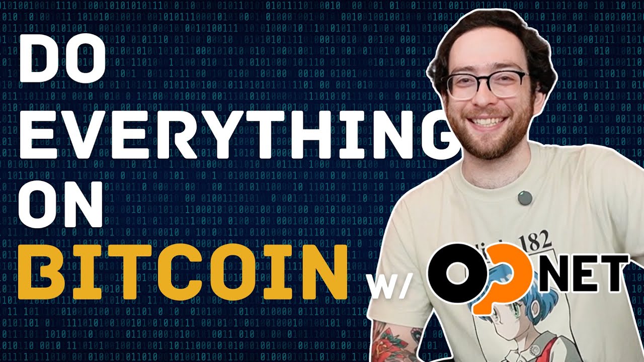 Doing Everything *on* Bitcoin L1 | Chad w/ OPNET