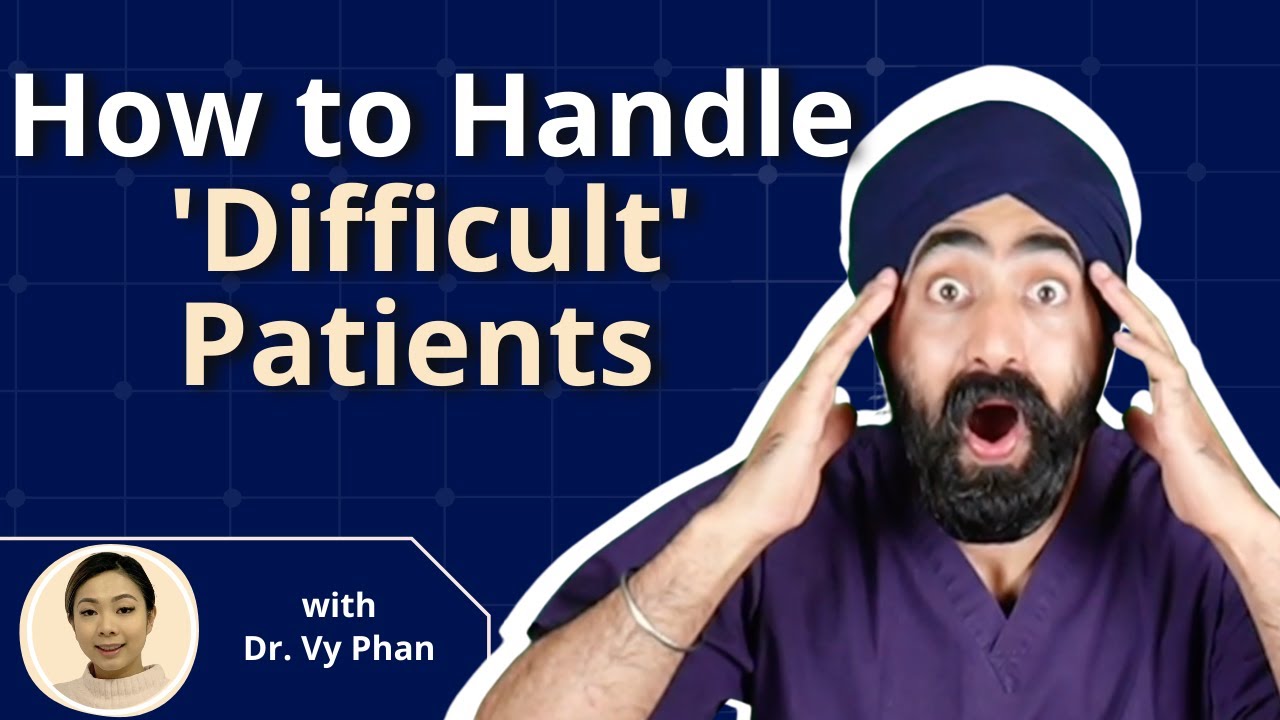 How to Handle 'Difficult' Patients (Without the Emotional Trauma!) - Dentistry PDP102