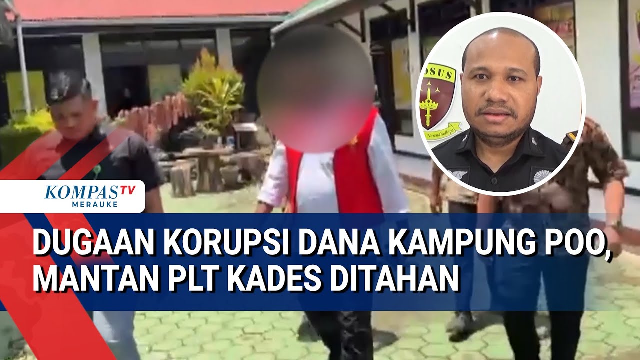 Dugaan Korupsi Dana Kampung Poo, Mantan Plt Kades Ditahan