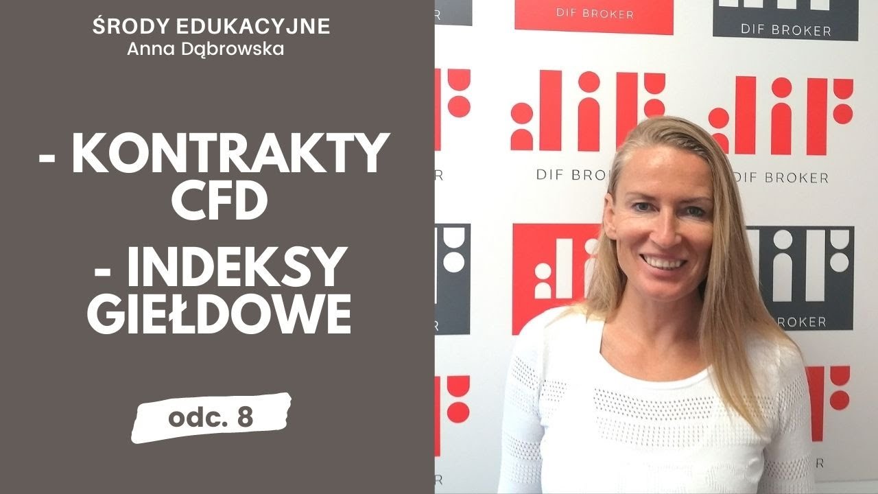 KONTRAKTY CFD  | Indeksy giełdowe