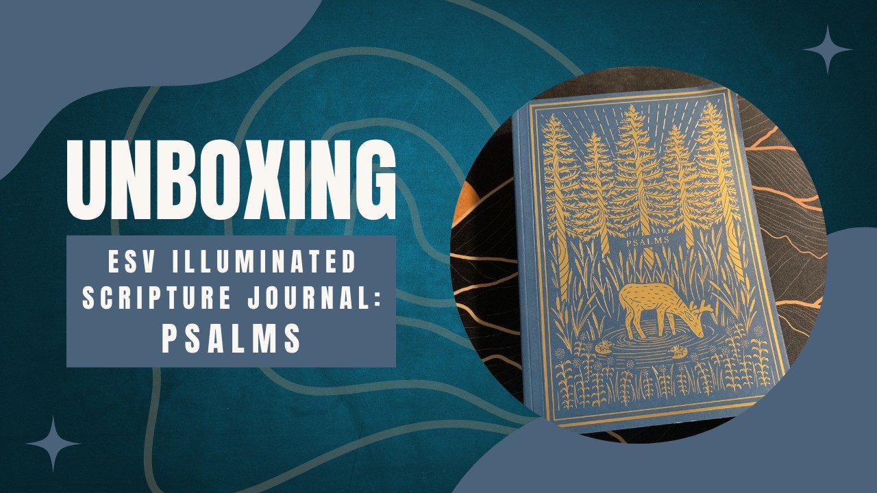 An Honest Review of the ESV Illuminated Scripture Journal: Psalms