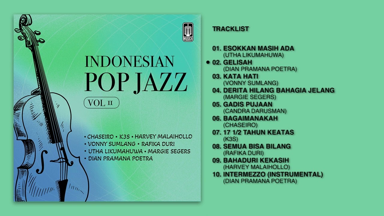 Various Artists - Album Indonesian Pop Jazz Vol. II | Audio HQ