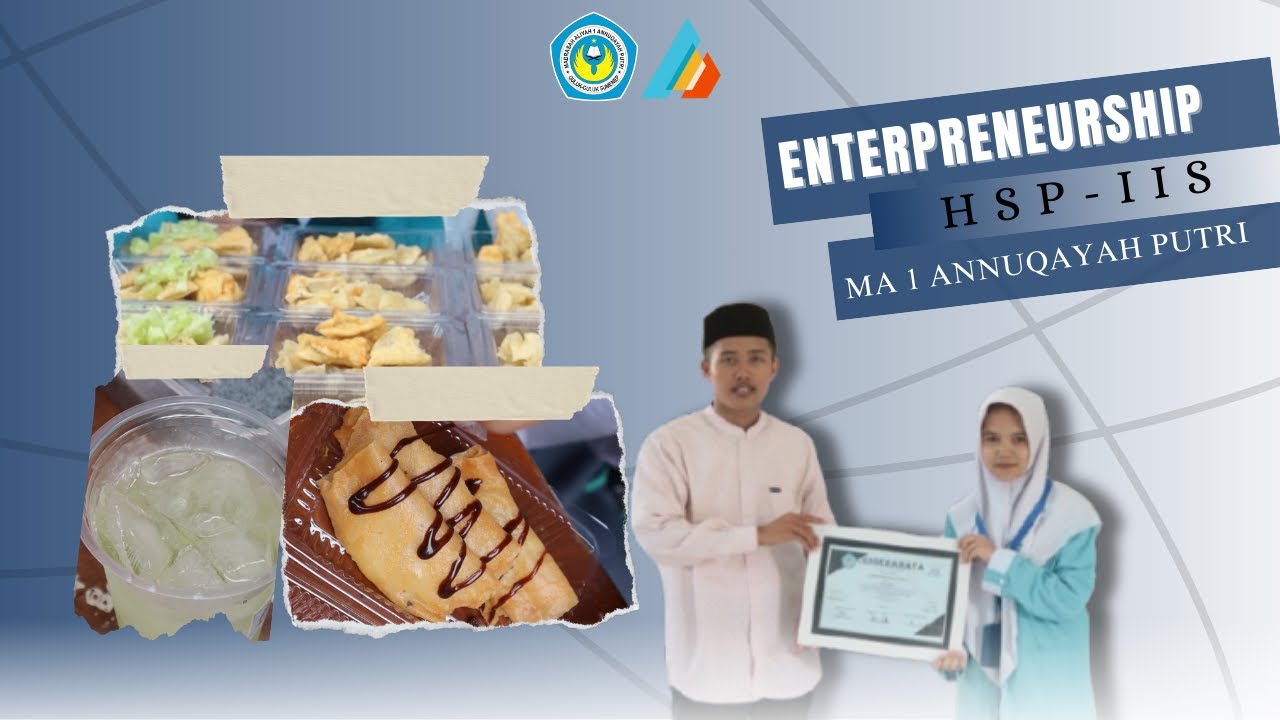 Entrepreneurship HSP IIS MA 1 Annuqayah Putri | Organisasi Informasi & Publikasi